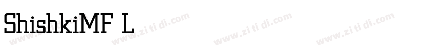 ShishkiMF Light字体转换